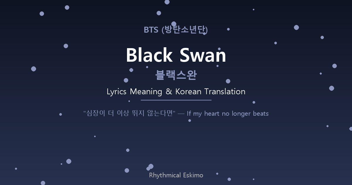 BTS Black Swan Meaning: When Music Becomes Death