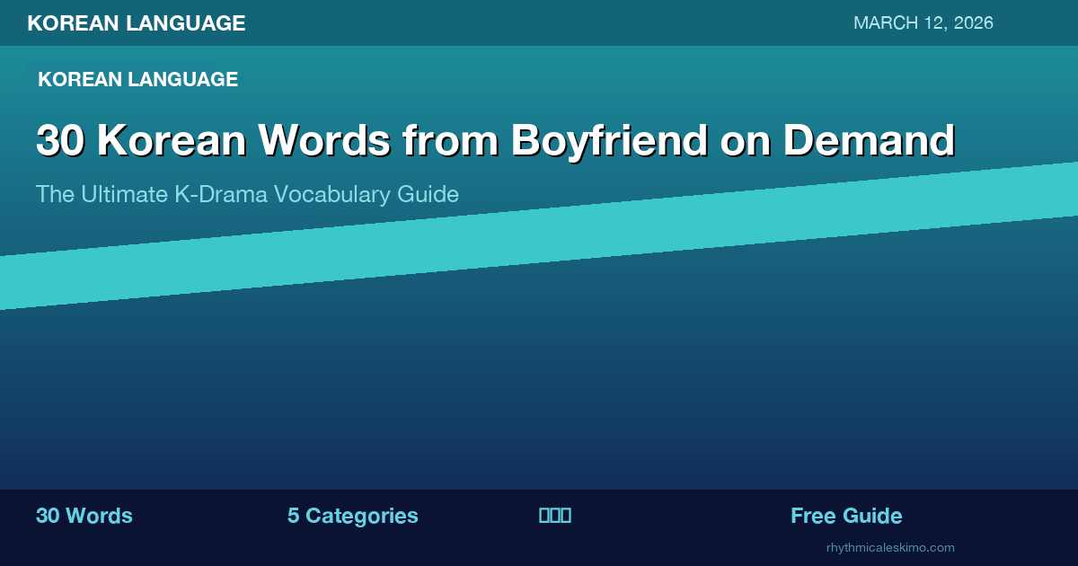30 Korean Phrases in Boyfriend on Demand [K-Drama]