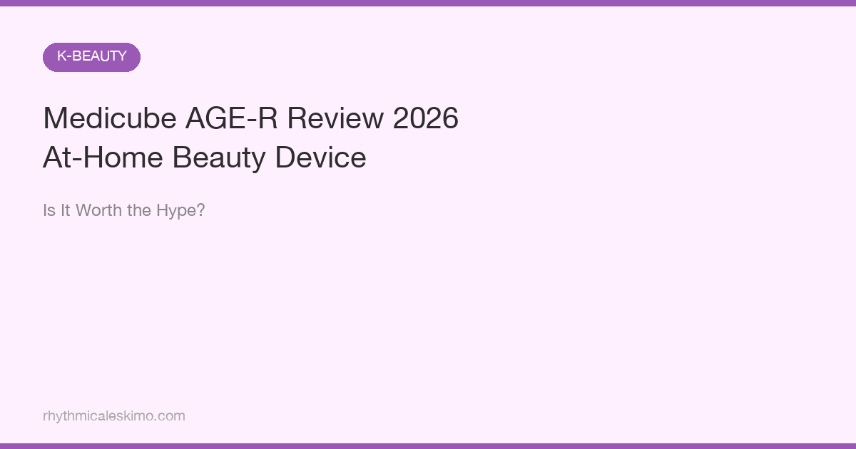 Medicube AGE-R Review 2026: Worth the Hype? [Test]